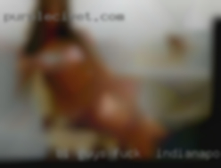 Bi guys fuck wife willing to fuck fuck in Indianapolis.