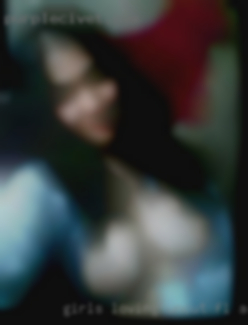 Girls loving uncut boys fouk you FL adult clubs.